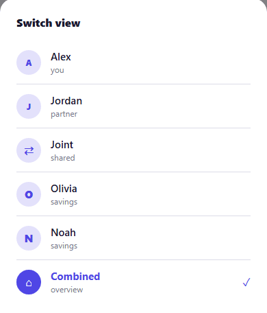 A Switch view sheet listing Alex as you, Jordan as partner, Joint as shared, Olivia and Noah for savings, and Combined as the overview, with Combined ticked